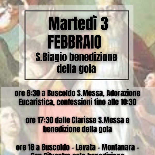 03 febbraio benedizione gola
