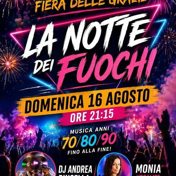 la notte dei fuochi 16 agosto
