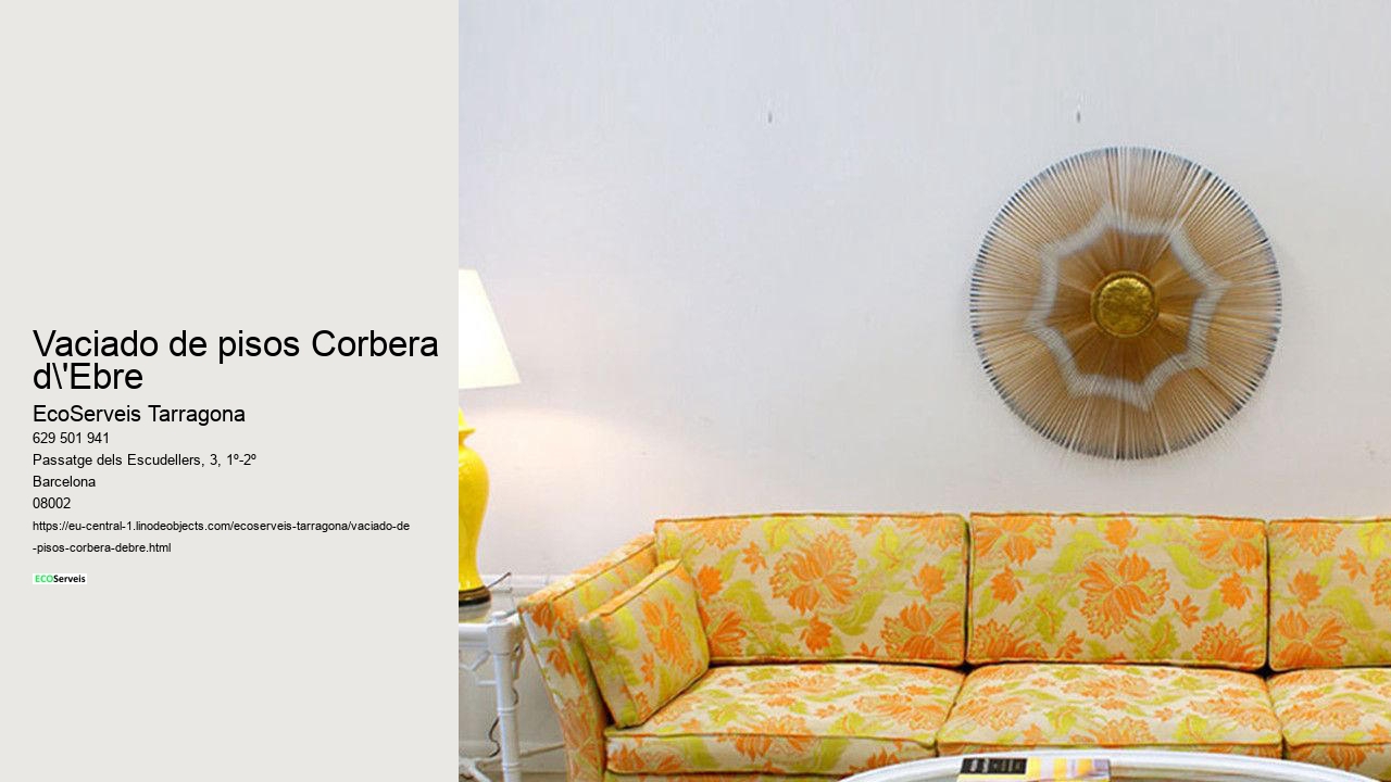 Vaciado de pisos Corbera d'Ebre