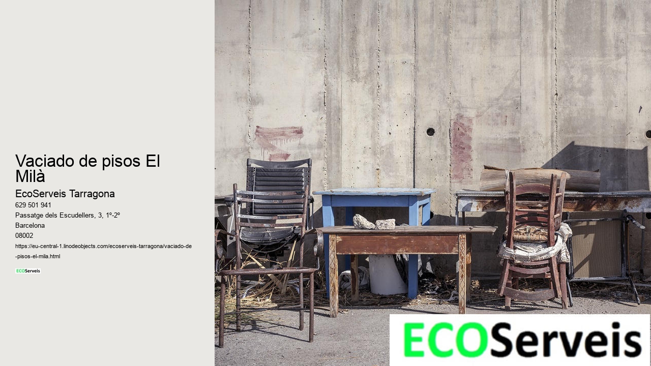 Vaciado de pisos El Milà