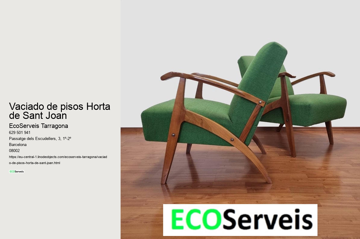 Vaciado de pisos Horta de Sant Joan