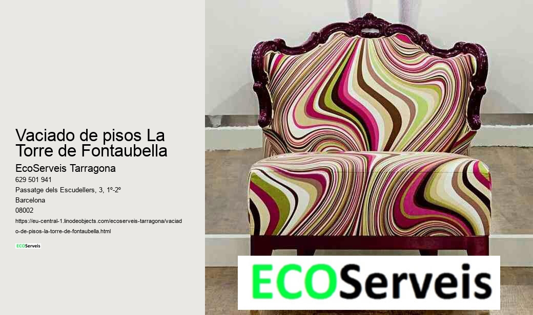 Vaciado de pisos La Torre de Fontaubella