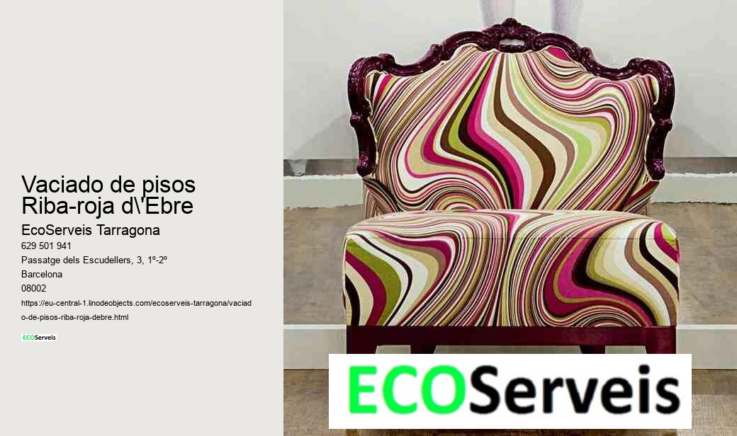 Vaciado de pisos Riba-roja d'Ebre