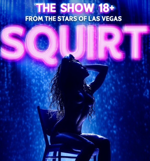 SQUIRT: The Las Vegas Show - фото SQUIRT: The Las Vegas Show - фото