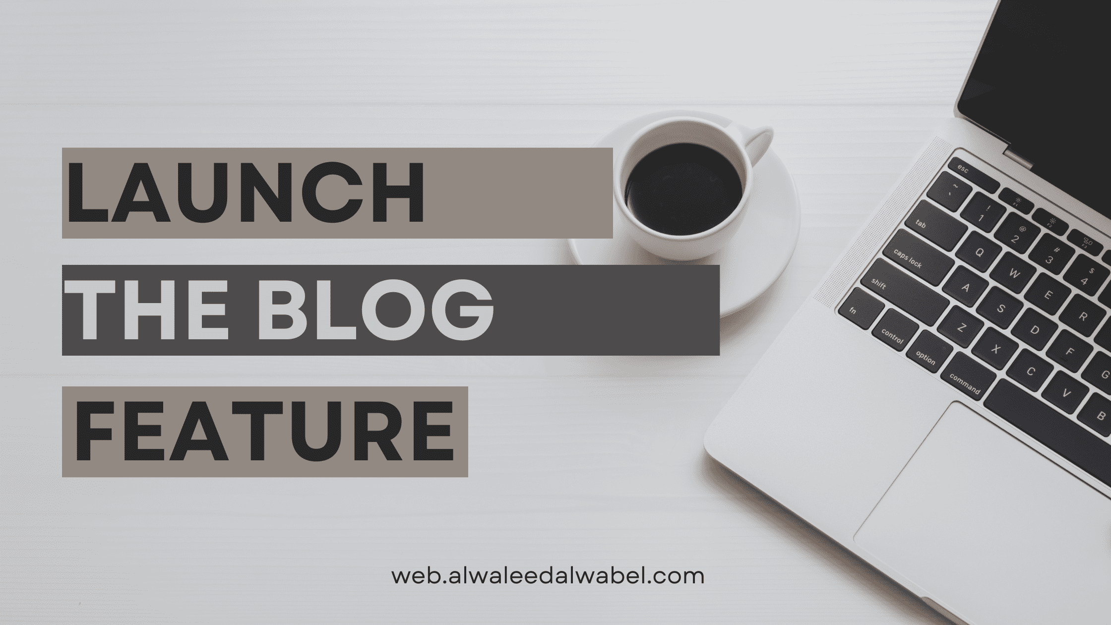 Launch the blog feature